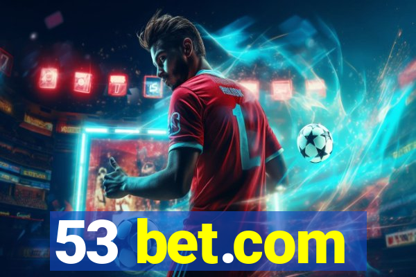 53 bet.com